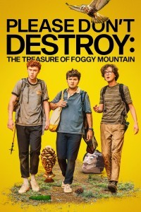 Please Don't Destroy: The Treasure of Foggy Mountain poster