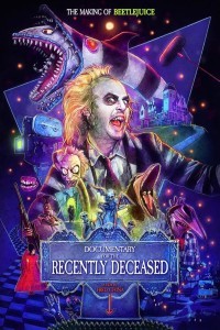 Documentary for the Recently Deceased: The Making of Beetlejuice poster