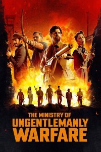 The Ministry of Ungentlemanly Warfare poster