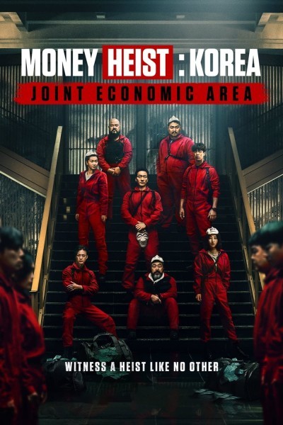 Money Heist: Korea - Joint Economic Area poster