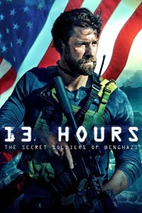 13 Hours: The Secret Soldiers of Benghazi poster